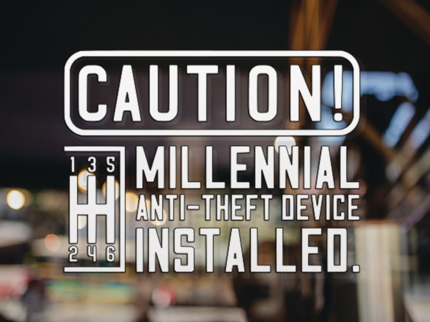 Millennial Anti-Theft Decal - Many Colors & Sizes