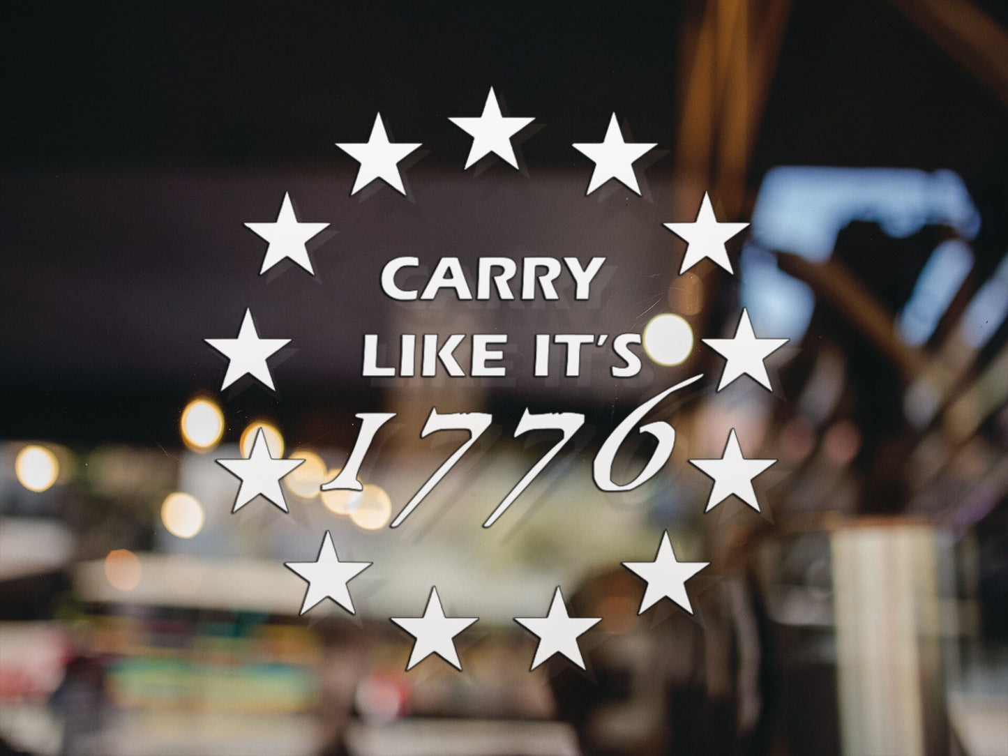 Carry Like Its 1776 Decal - Many Colors & Sizes