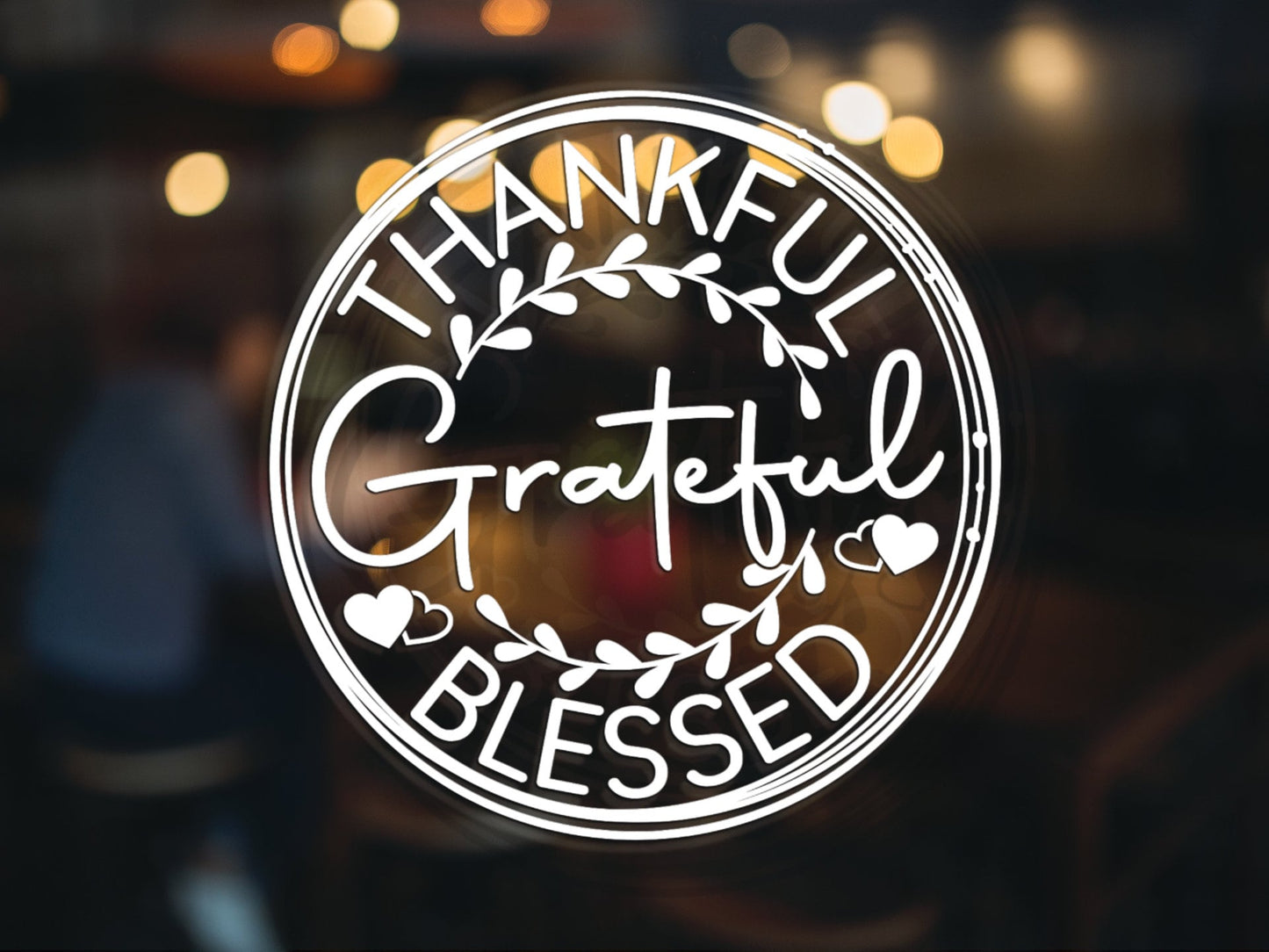 Thankful, Grateful, Blessed Decal - Many Colors & Sizes