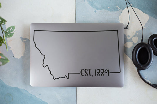 Montana EST. 1889 Decal - Many Colors & Sizes