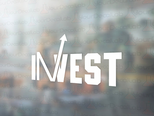 Invest Decal - Many Colors & Sizes