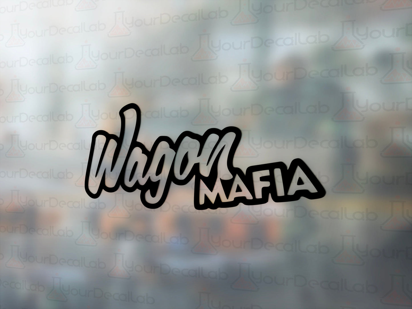 Wagon Mafia Decal - Many Colors & Sizes