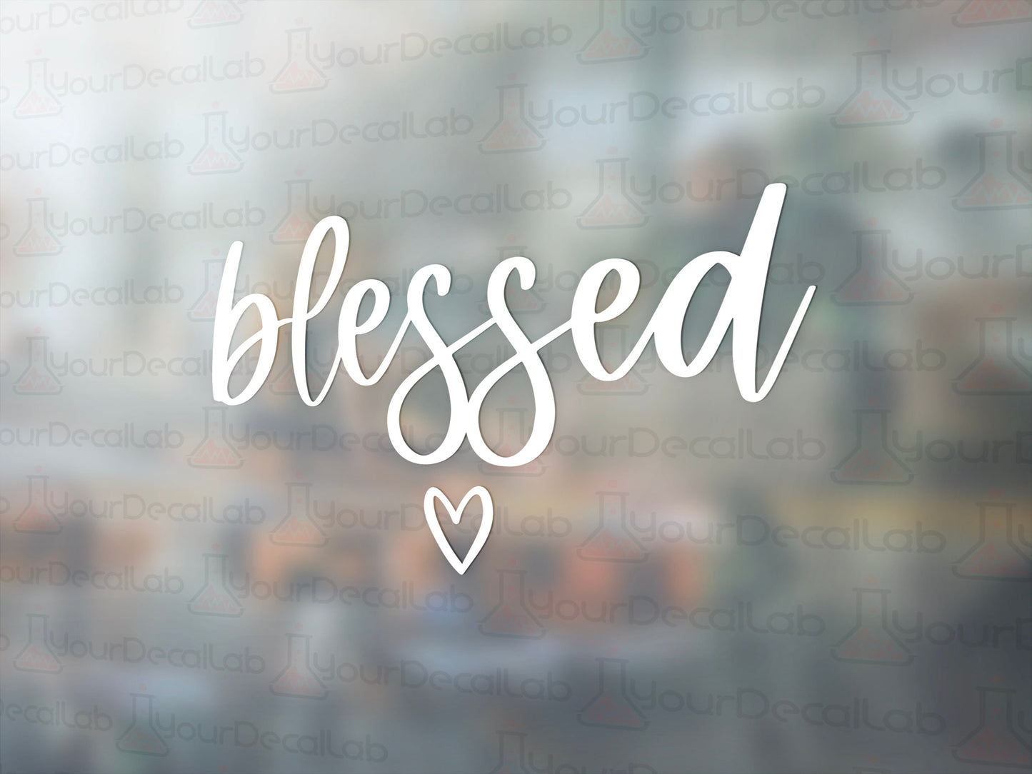 Blessed Decal - Many Colors & Sizes
