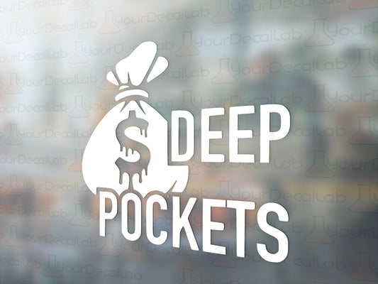 Deep Pockets Decal - Many Colors & Sizes