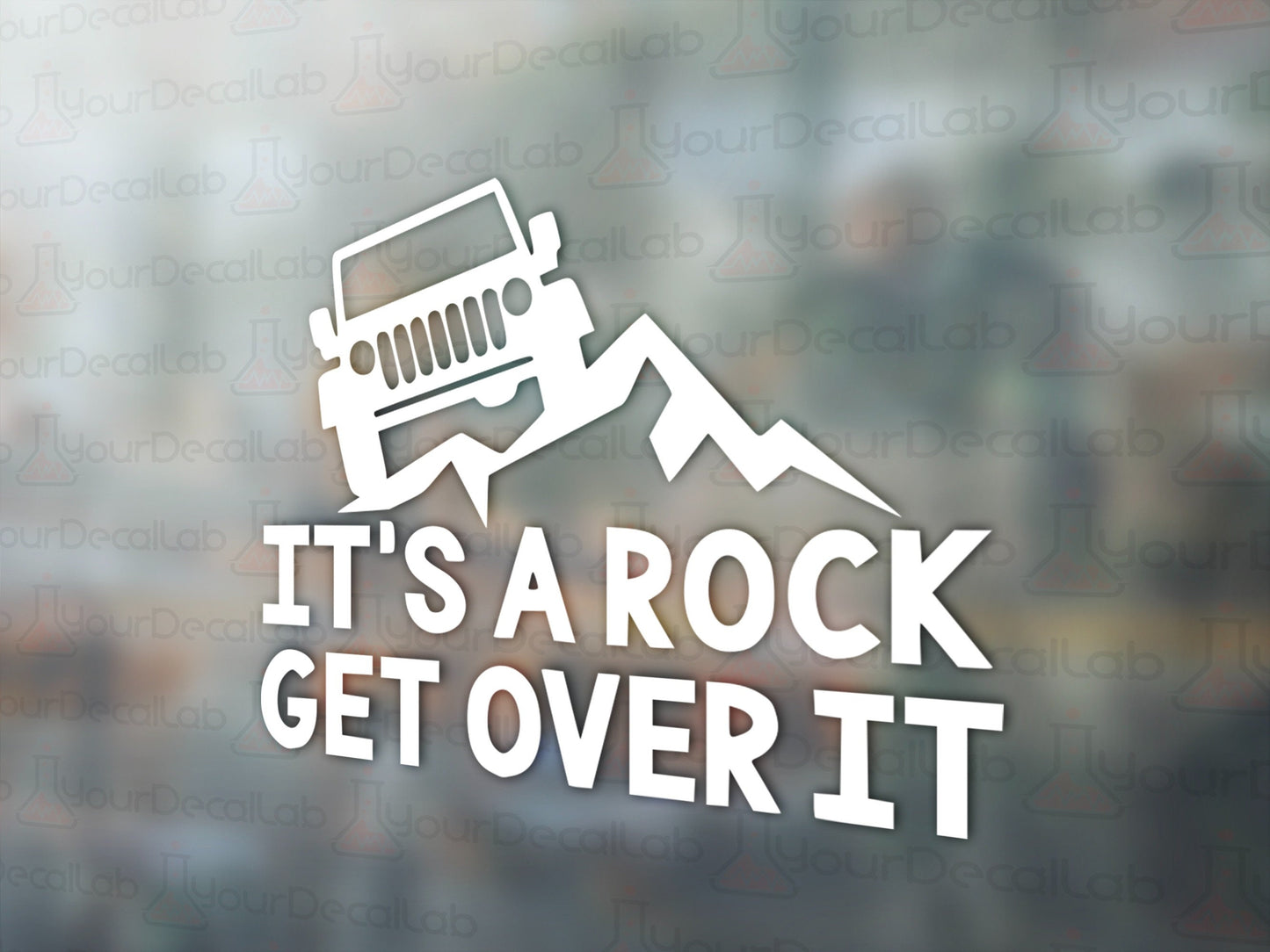 Get Over It Decal - Many Colors & Sizes