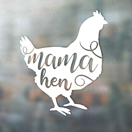 a sticker with the words mama hen on it