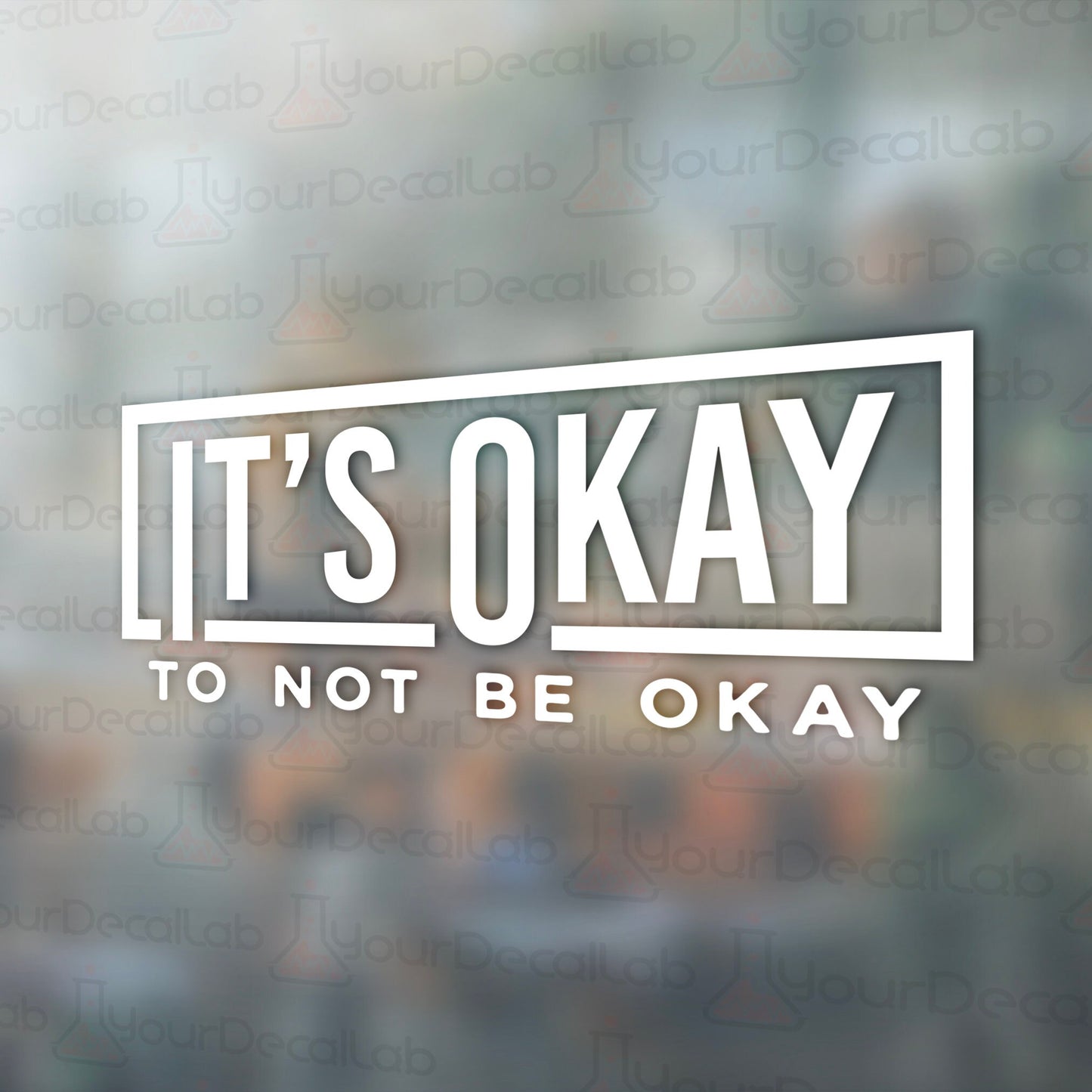 it&#39;s okay to not be okay